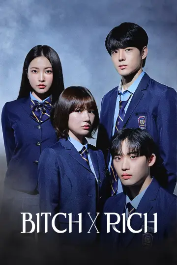 Poster for the TV series "Bitch X Rich" #1479347