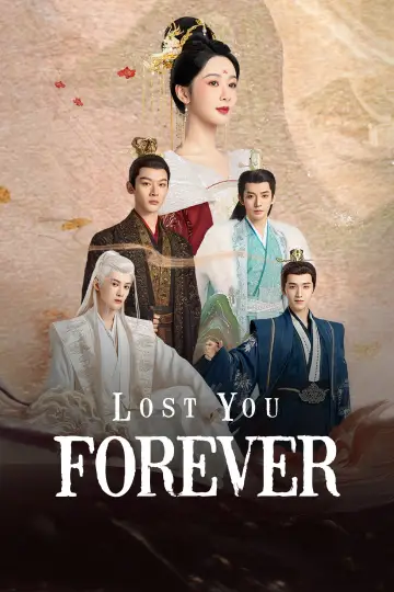 Poster for the TV series "Lost You Forever" #1423598