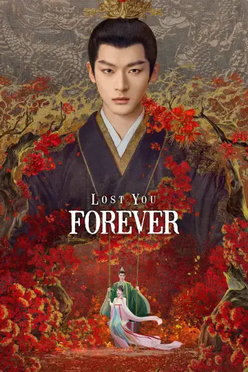 Poster for the TV series "Lost You Forever" #1423602