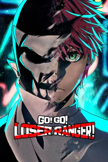 Poster for the TV series "Go! Go! Loser Ranger!" #1370934