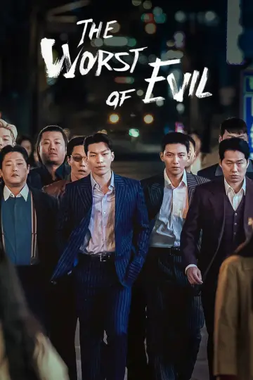 Poster к сериалу "The Worst of Evil" #1453625