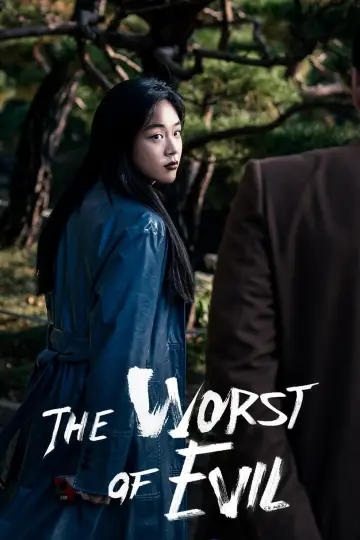 Poster к сериалу "The Worst of Evil" #1453636