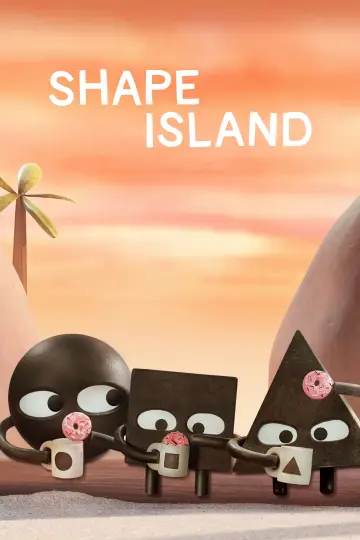Poster for the TV series "Shape Island" #1552904