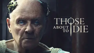 Backdrop for the TV series "Those About to Die" #1409663