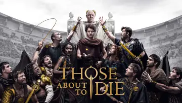 Backdrop for the TV series "Those About to Die" #1409670
