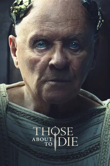 Poster for the TV series "Those About to Die" #1409679