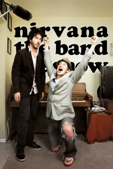 Nirvana the Band the Show (2007)