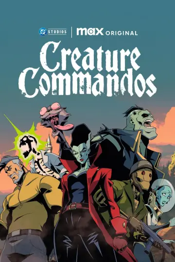 Poster for the TV series "Creature Commandos" #1378672