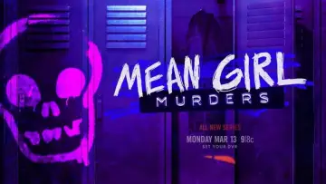 Backdrop for the TV series "Mean Girl Murders" #1552270