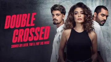 Backdrop for the TV series "Double Crossed: Sooner or Later, You