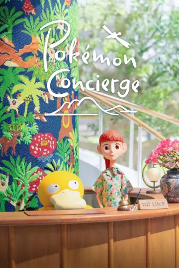 Poster for the TV series "Pokémon Concierge" #1477754