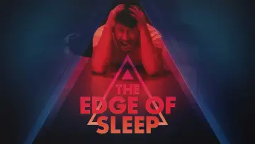 Backdrop for the TV series "The Edge of Sleep" #1562344
