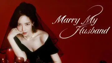 Backdrop for the TV series "Marry My Husband" #1405223