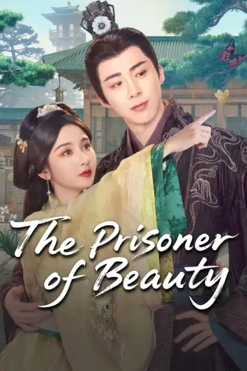 Poster for the TV series "The Prisoner of Beauty" #1395844