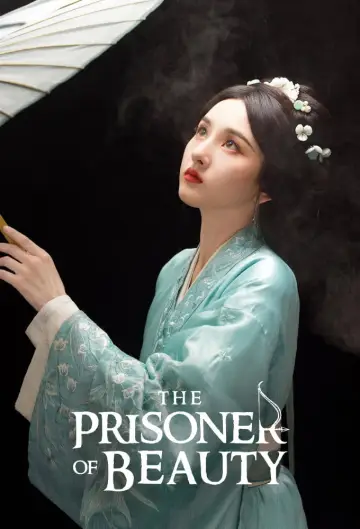 Poster for the TV series "The Prisoner of Beauty" #1395850