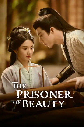Poster for the TV series "The Prisoner of Beauty" #1395860