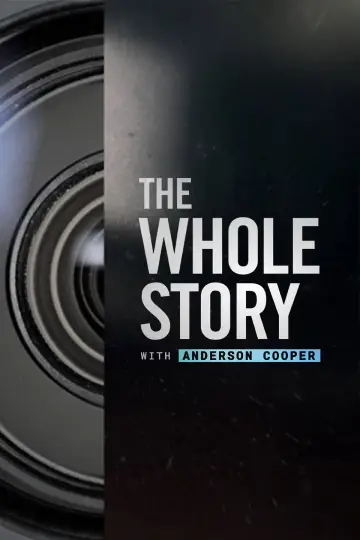 Poster for the TV series "The Whole Story with Anderson Cooper" #1607083