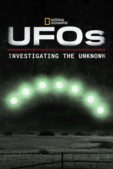 UFOs: Investigating the Unknown (2023)