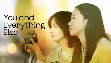 Backdrop к сериалу "You and Everything Else" #1481213