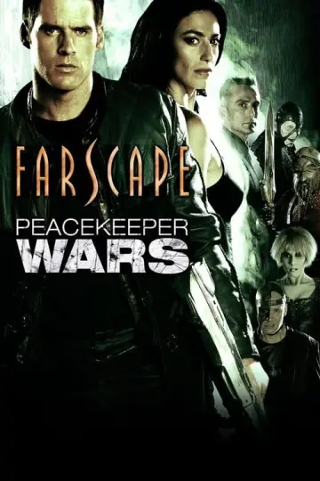 Poster for the TV series "Farscape: The Peacekeeper Wars" #1559690