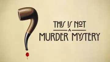 Backdrop for the TV series "This Is Not a Murder Mystery" #1474359