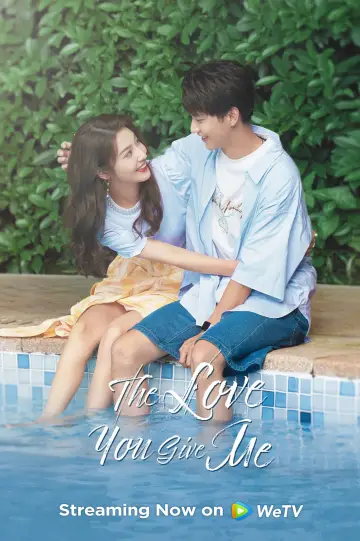 Poster for the TV series "The Love You Give Me" #1418515