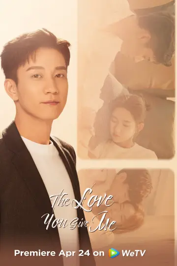 Poster for the TV series "The Love You Give Me" #1418516
