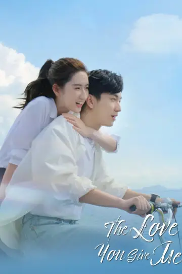 Poster for the TV series "The Love You Give Me" #1418520