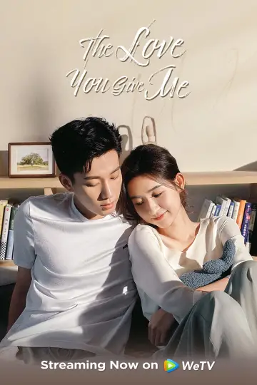 Poster for the TV series "The Love You Give Me" #1418522