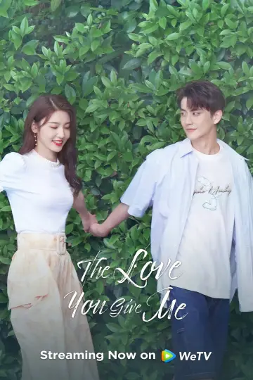 Poster for the TV series "The Love You Give Me" #1418533