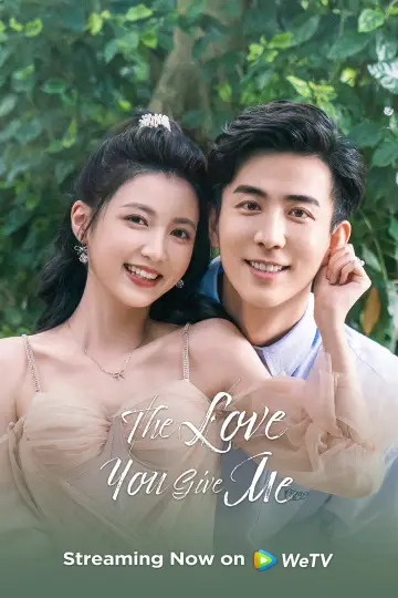 Poster for the TV series "The Love You Give Me" #1418534