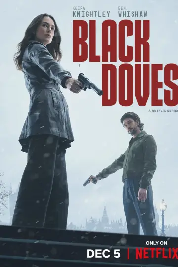 Poster for the TV series "Black Doves" #1412574