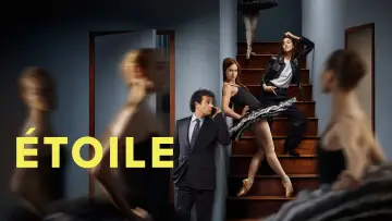 Backdrop for the TV series "Étoile" #1492529