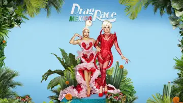 Backdrop for the TV series "Drag Race Mexico" #1483970