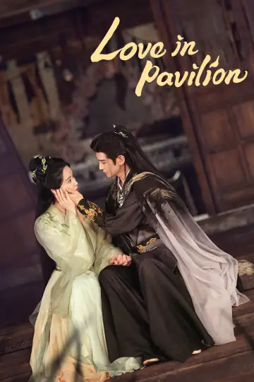 Poster for the TV series "Love in Pavilion" #1442540