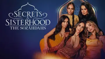 Backdrop for the TV series "Secrets & Sisterhood: The Sozahdahs" #1444493