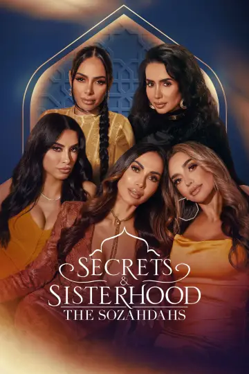 Poster for the TV series "Secrets & Sisterhood: The Sozahdahs" #1444500