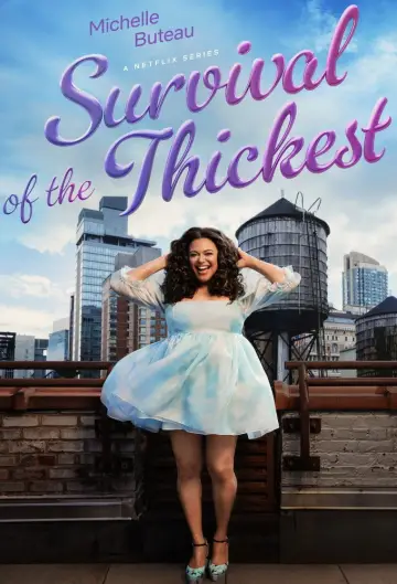 Poster for the TV series "Survival of the Thickest" #1478615