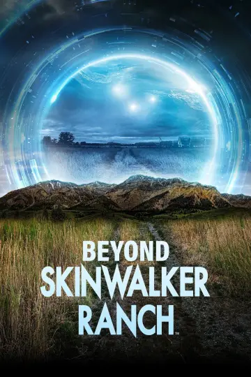 Poster for the TV series "Beyond Skinwalker Ranch" #1601601