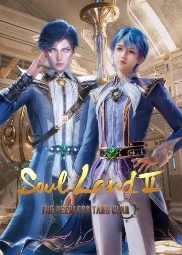 Soul Land 2: The Peerless Tang Clan (2023)