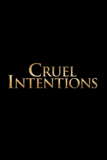 Poster for the TV series "Cruel Intentions" #1431945