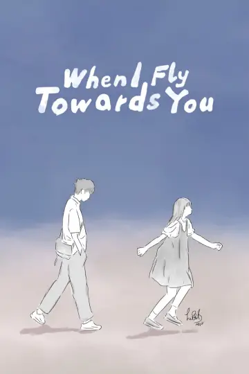Poster for the TV series "When I Fly Towards You" #1438227