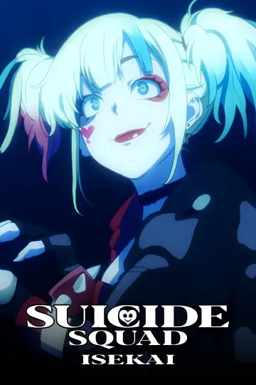 Poster к сериалу "Suicide Squad Isekai" #1407640