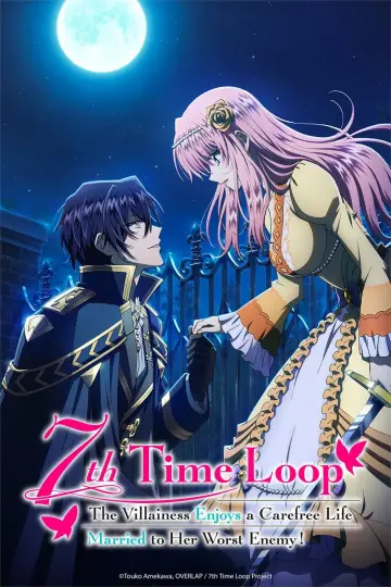 Poster for the TV series "7th Time Loop: The Villainess Enjoys a Carefree Life Married to Her Worst Enemy!" #1415007