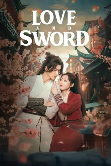 Poster for the TV series "Love and Sword" #1484199