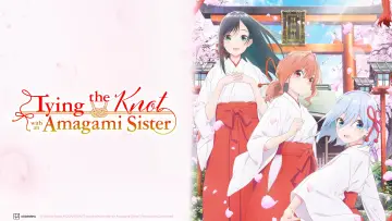 Backdrop for the TV series "Tying the Knot with an Amagami Sister" #1392852