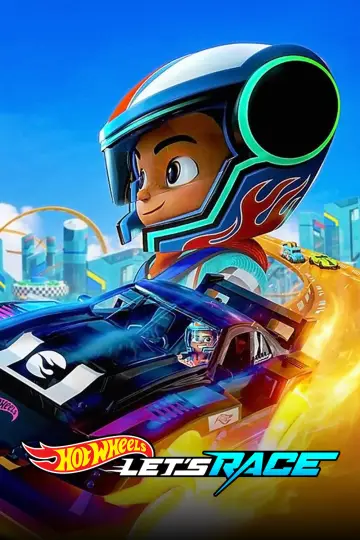 Poster for the TV series "Hot Wheels Let