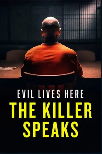 Poster for the TV series "Evil Lives Here: The Killer Speaks" #1506738