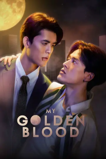 Poster for the TV series "My Golden Blood" #1549396