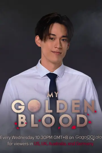 Poster for the TV series "My Golden Blood" #1549415